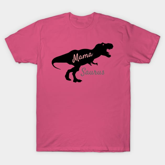 Mama saurus shirt T-Shirt by EndlessAP